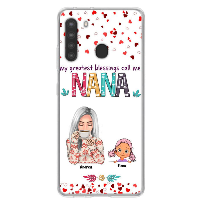 Custom Personalized Grandma & Grandkids Phone Case - Upto 5 Kids - My Greatest Blessings Call Me Nana - For iPhone And Samsung Phone Case