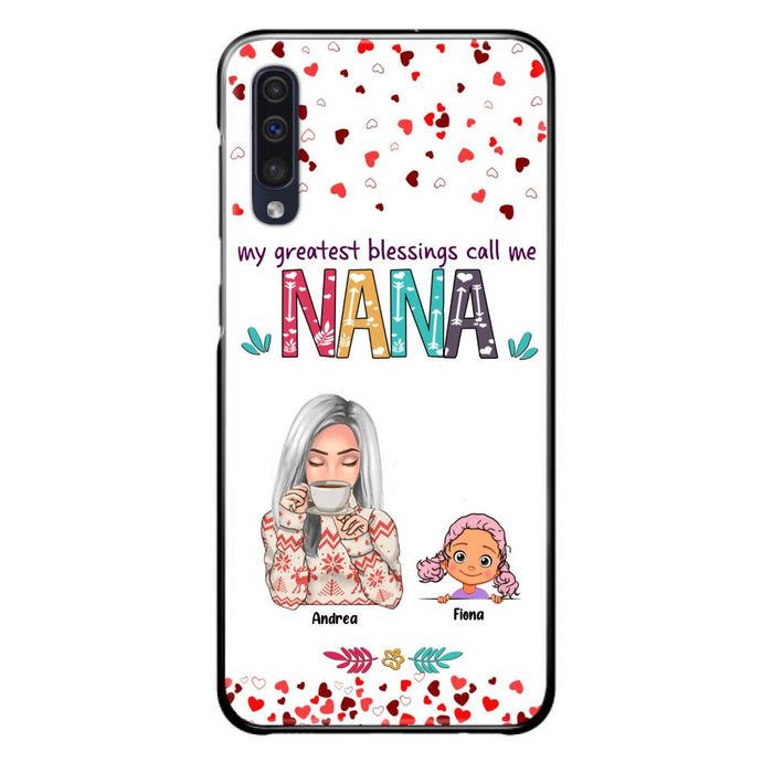 Custom Personalized Grandma & Grandkids Phone Case - Upto 5 Kids - My Greatest Blessings Call Me Nana - For iPhone And Samsung Phone Case