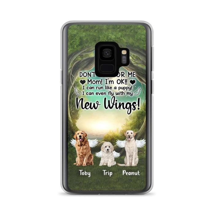 Custom Personalized Dog Phone Case - Best Gift For Dog Lovers - Don'n Cry For Me Mom ! I'm Ok