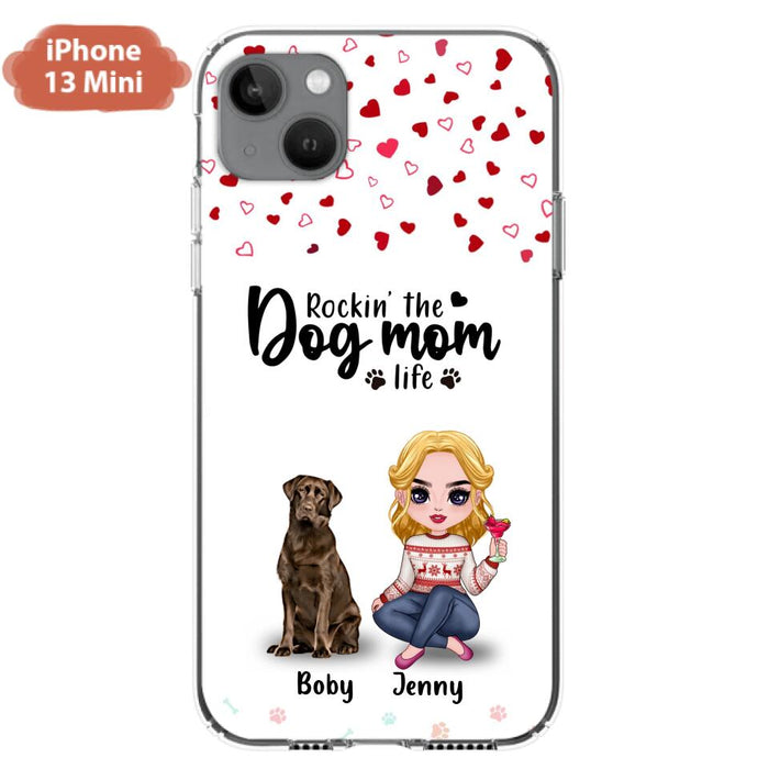 Custom Personalized Dog Mom Front Phone Case - Upto 5 Dogs - Gift Idea For Dog Lover - Rockin' The Dog Mom Life - Case For iPhone And Samsung