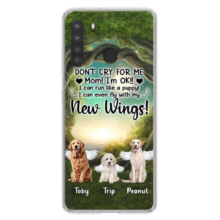 Custom Personalized Dog Phone Case - Best Gift For Dog Lovers - Don'n Cry For Me Mom ! I'm Ok