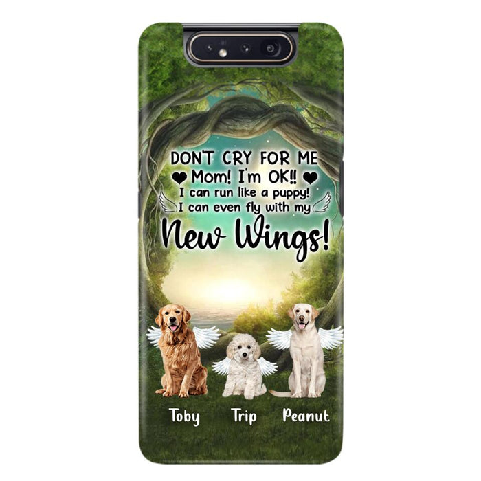 Custom Personalized Dog Phone Case - Best Gift For Dog Lovers - Don'n Cry For Me Mom ! I'm Ok