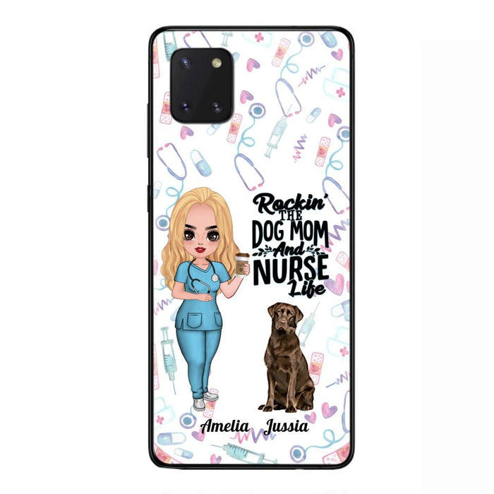 Custom Personalized Nurse Dog Mom Phone Case - Upto 5 Dogs - Gift Idea For Dog Lover - Rockin' The Dog Mom And Nurse Life - Case For iPhone And Samsung