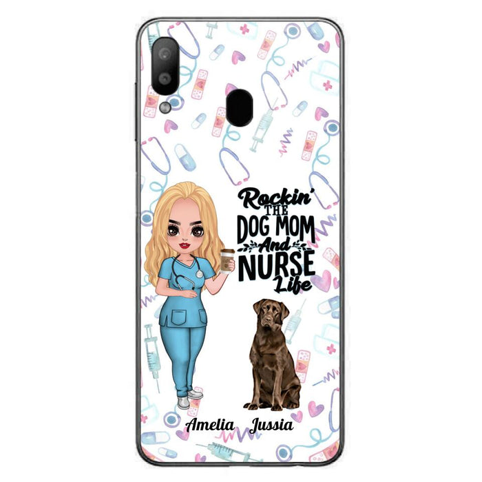 Custom Personalized Nurse Dog Mom Phone Case - Upto 5 Dogs - Gift Idea For Dog Lover - Rockin' The Dog Mom And Nurse Life - Case For iPhone And Samsung