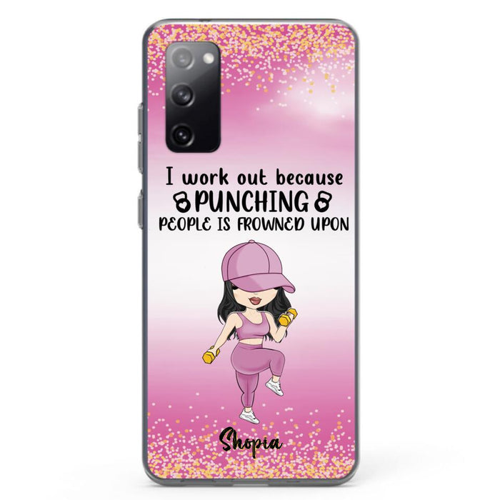 Custom Personalized Gym Girl Chibi Phone Case - Gift Idea For Gym Lovers - I Worked Out Because Punching People Is Frowned Upon - Cases For iPhone And Samsung