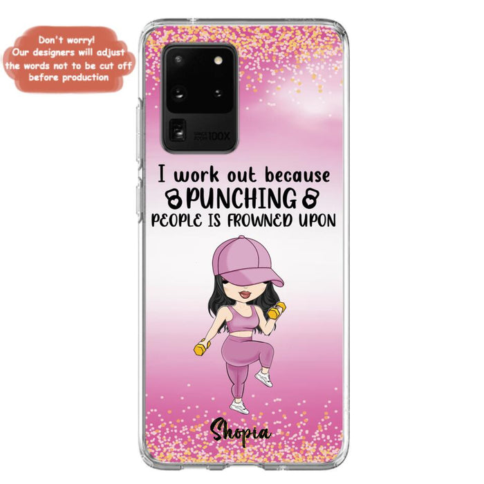 Custom Personalized Gym Girl Chibi Phone Case - Gift Idea For Gym Lovers - I Worked Out Because Punching People Is Frowned Upon - Cases For iPhone And Samsung