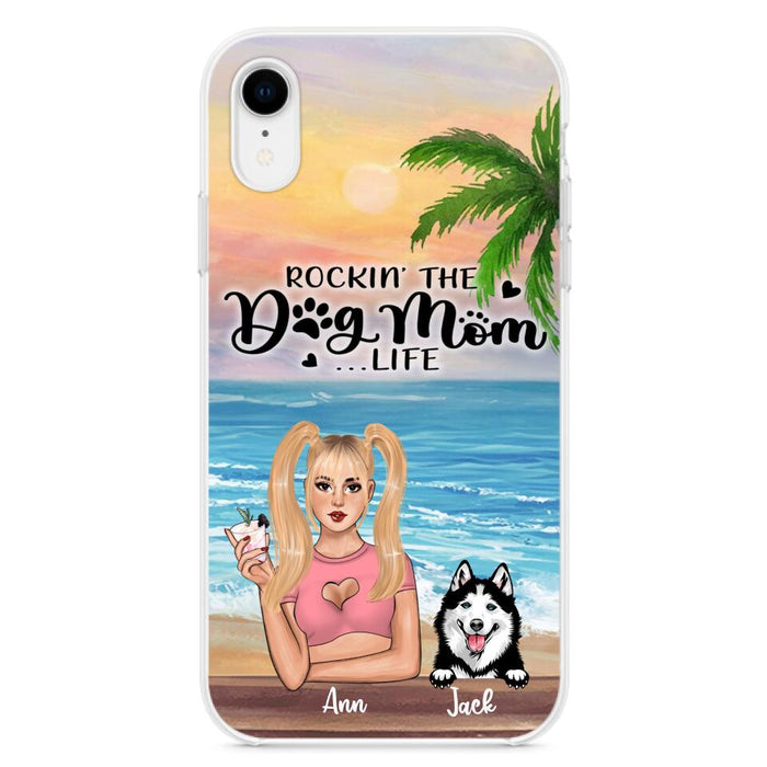 Custom Personalized Dog Mom Phone Case - Rockin' The Dog Mom Life