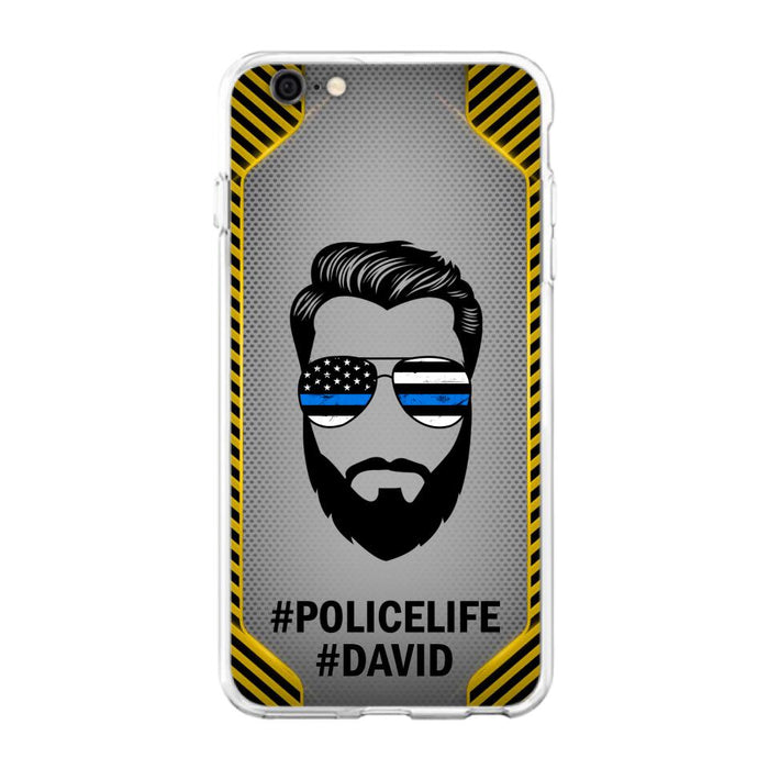 Custom Personalized Policelife Phone Case - Best Gift for Dads - For iPhone And Samsung - NTQYR8