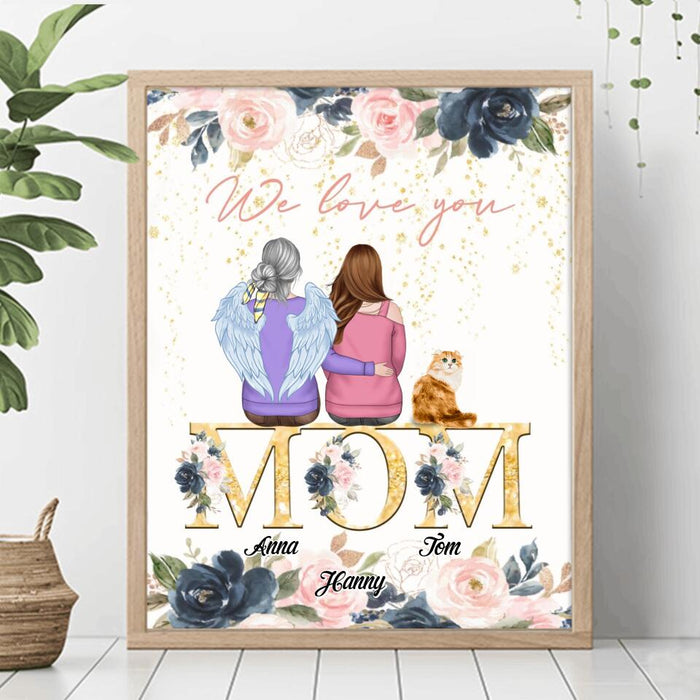 Custom Personalized Mom Poster - Children With Upto 2 Pets - Mother's Day Gift For Mom - We Love You