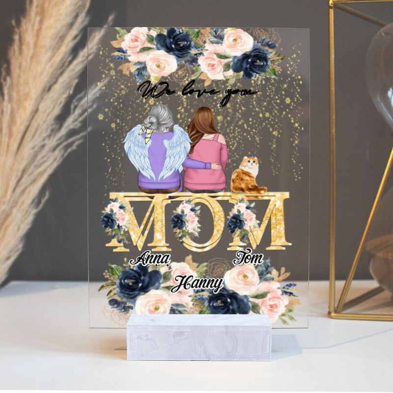 Personalized Mom Acrylic Plaque - Children With Up to 2 Pets - Mother's Day Gift For Mom - We Love You