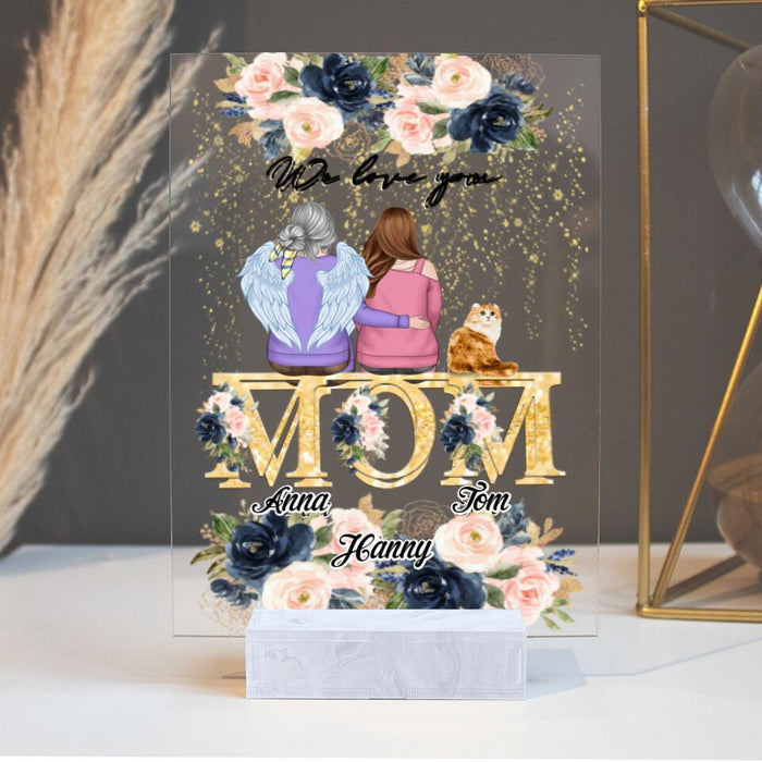 Custom Personalized Mom  Acrylic Plaque - Children With Upto 2 Pets - Mother's Day Gift For Mom - We Love You