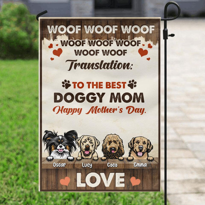 Custom Personalized Dog Mom Flag - Upto 4 Dogs - Mother's Day Gift For Dog Lovers - To The Best Doggy Mom