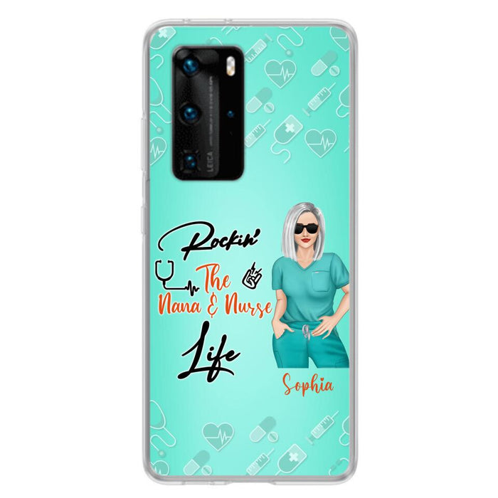 Custom Personalized Nurse Phone Case For Xiaomi/ Oppo/ Huawei - Gift Idea For Mother's Day 2022 - Rockin' The Nana & Nurse