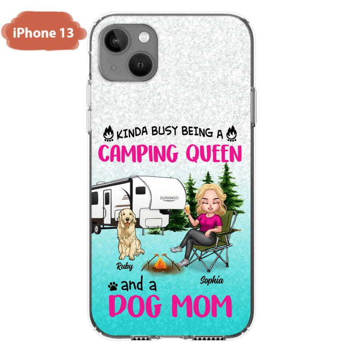 Custom Personalized Dog Camping Queen Phone Case - Upto 4 Dogs - Gift Idea For Dog Lovers/ Mother's Day - Kinda Busy Being A Camping Queen And A Dog Mom - Case For iPhone And Samsung