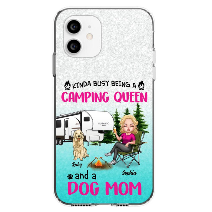 Custom Personalized Dog Camping Queen Phone Case - Upto 4 Dogs - Gift Idea For Dog Lovers/ Mother's Day - Kinda Busy Being A Camping Queen And A Dog Mom - Case For iPhone And Samsung