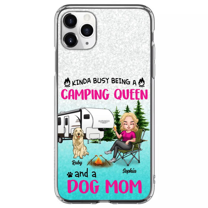 Custom Personalized Dog Camping Queen Phone Case - Upto 4 Dogs - Gift Idea For Dog Lovers/ Mother's Day - Kinda Busy Being A Camping Queen And A Dog Mom - Case For iPhone And Samsung