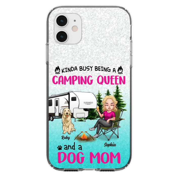 Custom Personalized Dog Camping Queen Phone Case - Upto 4 Dogs - Gift Idea For Dog Lovers/ Mother's Day - Kinda Busy Being A Camping Queen And A Dog Mom - Case For iPhone And Samsung