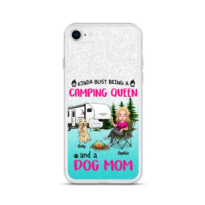 Custom Personalized Dog Camping Queen Phone Case - Upto 4 Dogs - Gift Idea For Dog Lovers/ Mother's Day - Kinda Busy Being A Camping Queen And A Dog Mom - Case For iPhone And Samsung