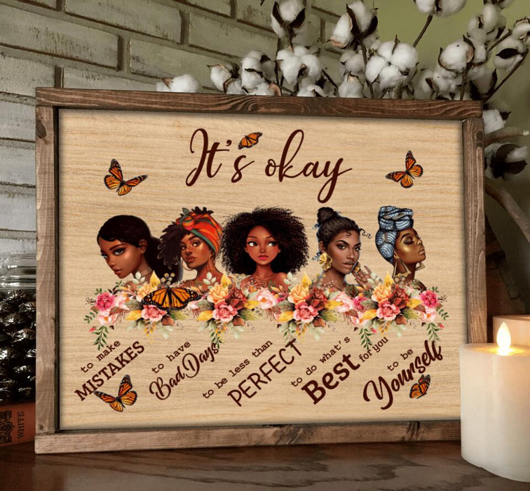 Custom Personalized Black Girls Poster - Gift Idea For Friends - It's Okay To Make Mistakes