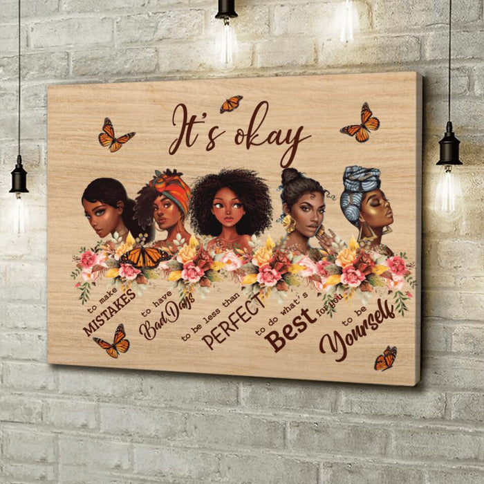 Custom Personalized Black Girls Canvas - Gift Idea For Friends - It's Okay To Make Mistakes