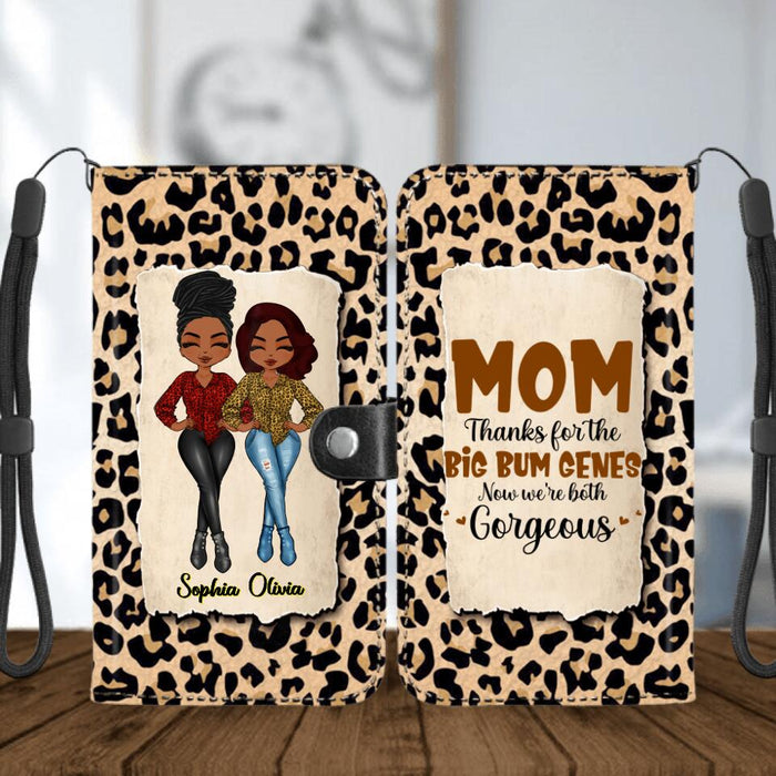Custom Personalized Mother And Daughter Flip Leather Purse - Gift Idea From Daughter To Mother For Mother's Day - Mom, Thanks For The Big Bum Genes, Now We're Both Gorgeous