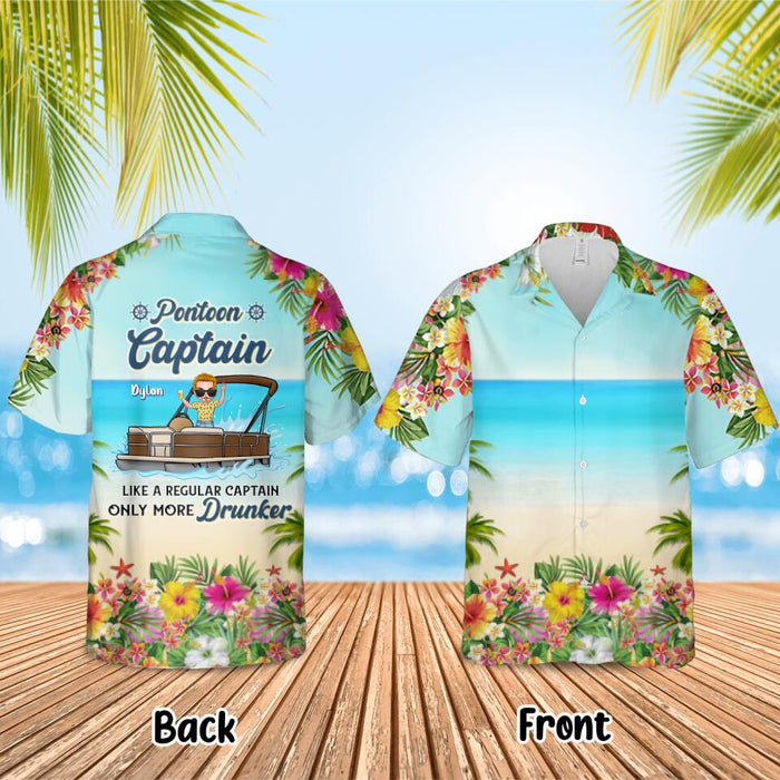 Personalized Pontoon Captain Hawaiian Shirt - Best Gift For Pontoon Lover - Pontoon Captain Like A Regular Captain Only More Drunker