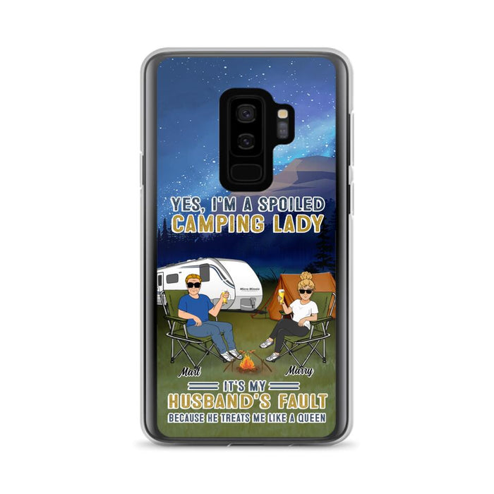 Custom Personalized Husband And Wife Camping Phone Case - Gift Idea For Camping Couple - Yes, I'm A Spoiled Camping Lady - Case For iPhone And Samsung