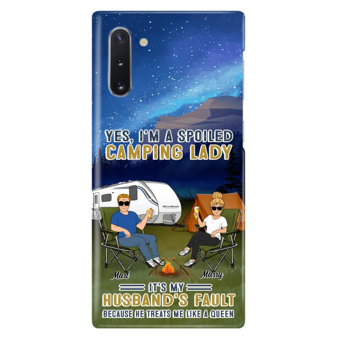 Custom Personalized Husband And Wife Camping Phone Case - Gift Idea For Camping Couple - Yes, I'm A Spoiled Camping Lady - Case For iPhone And Samsung