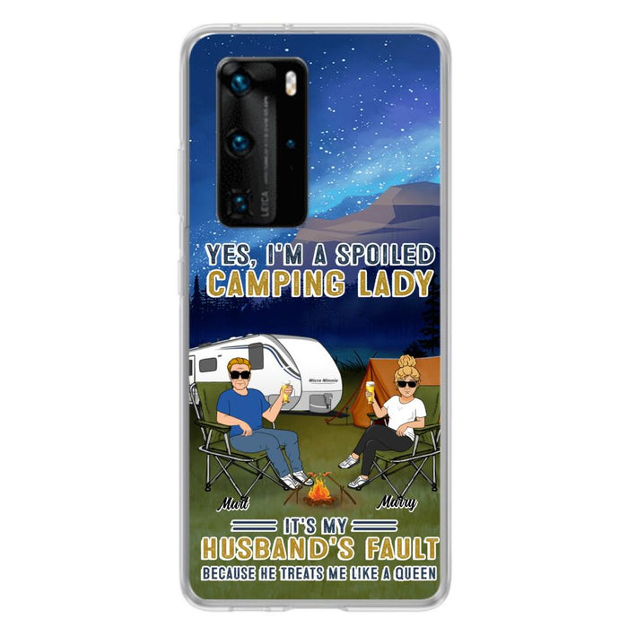 Custom Personalized Husband And Wife Camping Phone Case - Gift Idea For Camping Couple - Yes, I'm A Spoiled Camping Lady - Case For Xiaomi, Oppo And Huawei