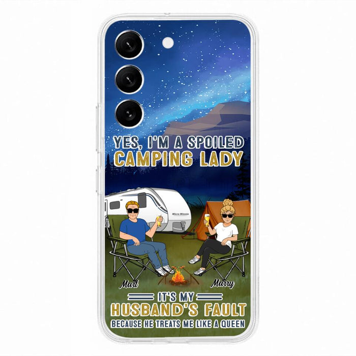 Custom Personalized Husband And Wife Camping Phone Case - Gift Idea For Camping Couple - Yes, I'm A Spoiled Camping Lady - Case For iPhone And Samsung