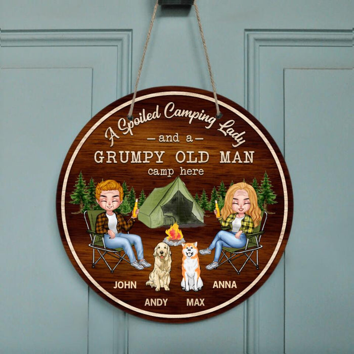 Custom Personalized Spoiled Camping Couple Door Sign - Gift For Camping Lovers/ Couple with up to 2 Dogs - A Spoiled Lady and A Grumpy Old Man Camp Here