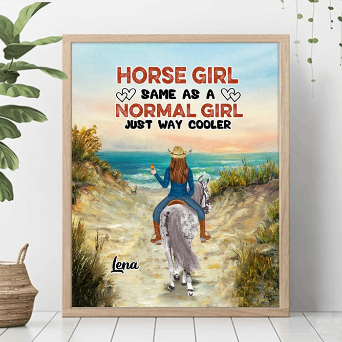 Custom Personalized Horse Girl Poster - Upto 3 People - Gift Idea For Horse Lover - Horse Girl Same As A Normal Girl Just Way Cooler