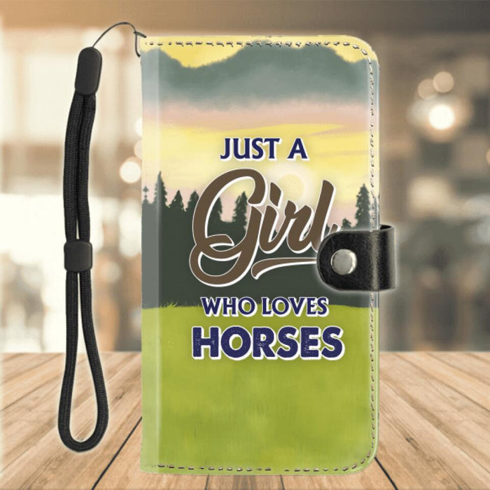 Personalized Horse Lady Phone Wallets - Gift Idea For Horse Lovers with up to 4 Horses - Just A Girl Who Loves Horses