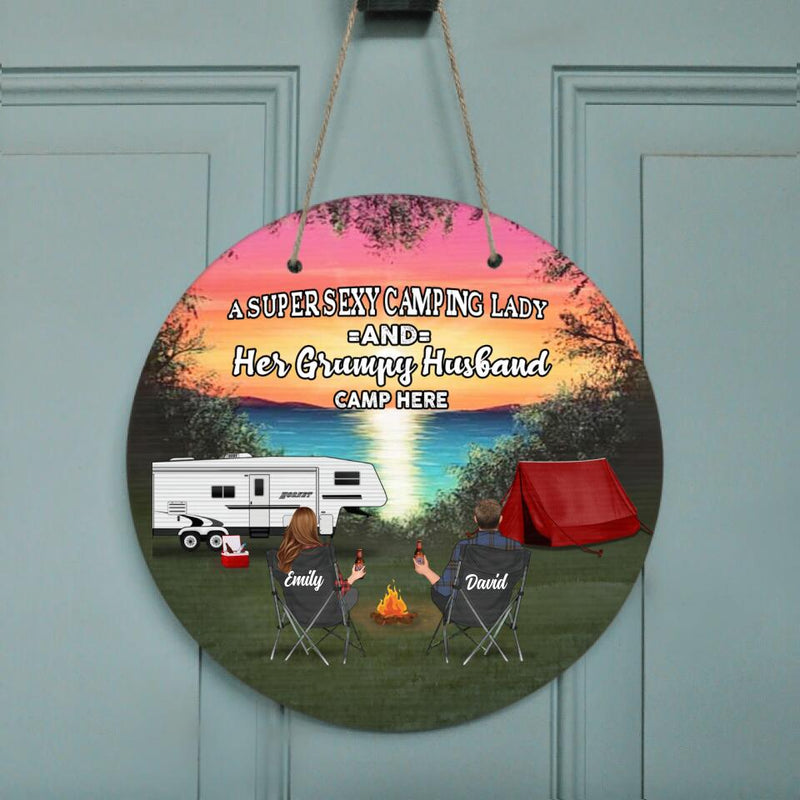 Personalized Camping Door Sign - Gift Idea For Camping Lover - Couple/Parents With Up to 3 Kids And 4 Pets - A Super Sexy Camping Lady And Her Grumpy Husband Camp Here