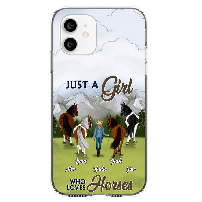 Personalized Horse Lady Phone Case for iPhone/ Samsung - Gift Idea For Horse Lovers with up to 4 Horses - Just A Girl Who Loves Horses