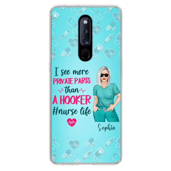 Custom Personalized Grumpy Old Nurse Phone Case - Gift For Nurse/ Mother's Day 2022 Gift - I See More Private Parts Than A Hooker - Case For Xiaomi, Oppo And Huawei