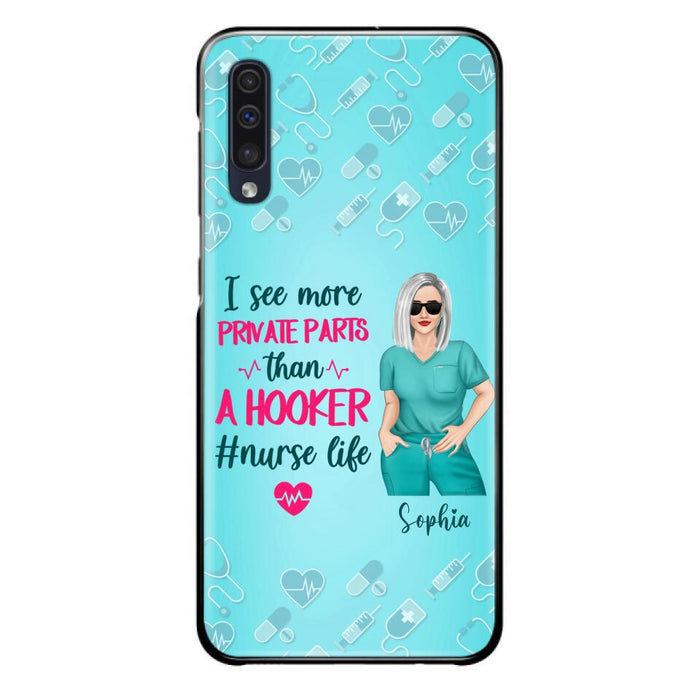 Custom Personalized Grumpy Old Nurse Phone Case - Gift For Nurse/ Mother's Day 2022 Gift - I See More Private Parts Than A Hooker - Case For iPhone And Samsung