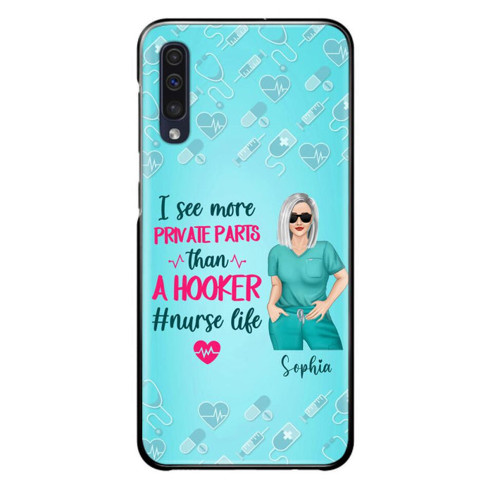 Custom Personalized Grumpy Old Nurse Phone Case - Gift For Nurse/ Mother's Day 2022 Gift - I See More Private Parts Than A Hooker - Case For iPhone And Samsung