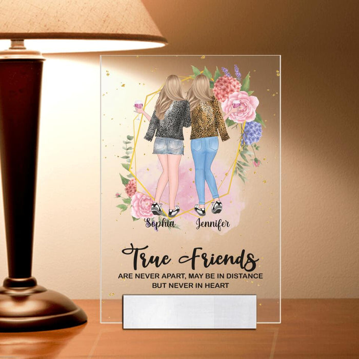 Custom Personalized Bestie Acrylic Plaque - Gift Idea For Best Friends - True Friend Are Never Apart, May Be In Distance But Never In Heart