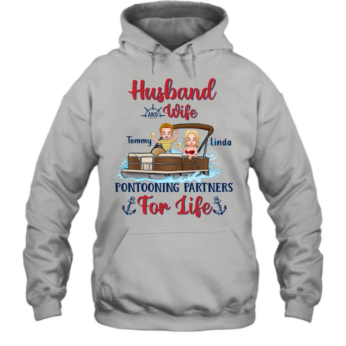 Custom Personalized Pontooning Shirt/Hoodie - Gift Idea For Couple/Pontooning Lovers - Husband And Wife Pontooning Partners For Life