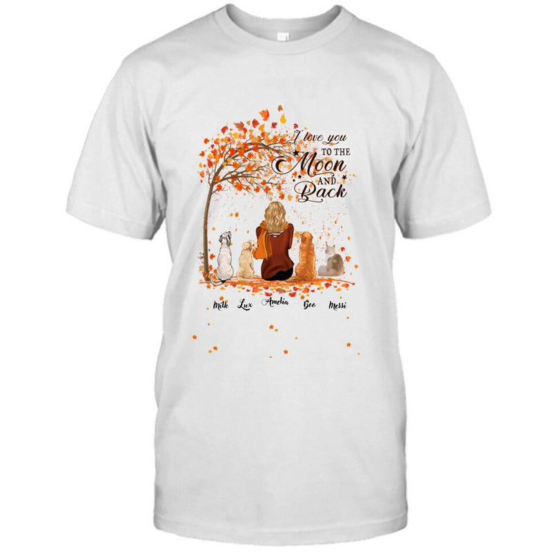 Personalized Fall Pet Mom T-Shirt/Hoodie - Woman With Up to 4 Pets - Best Gift For Dog Lovers/Cat Lovers - I Love You To The Moon And Back