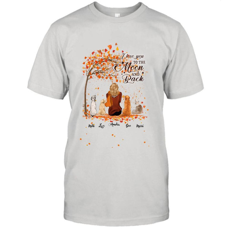 Personalized Fall Pet Mom T-Shirt/Hoodie - Woman With Up to 4 Pets - Best Gift For Dog Lovers/Cat Lovers - I Love You To The Moon And Back