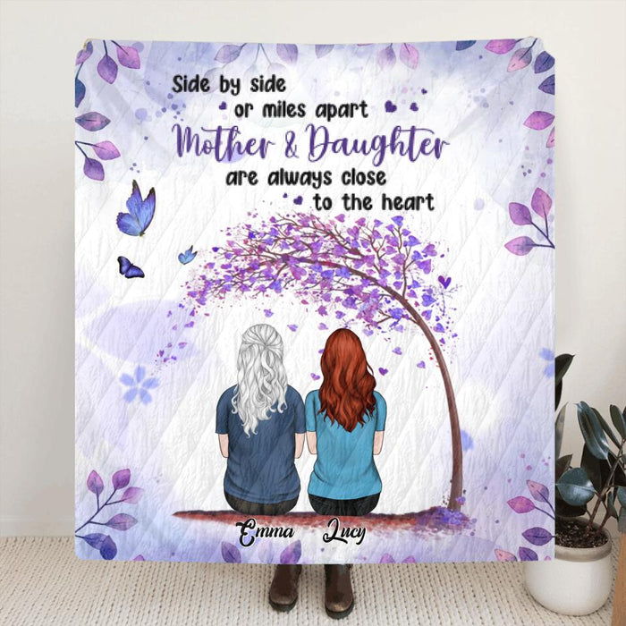 Custom Personalized Mom And Daughter Quilt/Fleece Blanket - Gift Idea For Mother's Day With Upto 4 Daughters - Side By Side Or Miles Apart, Mother & Daughter Are Always Close To The Heart