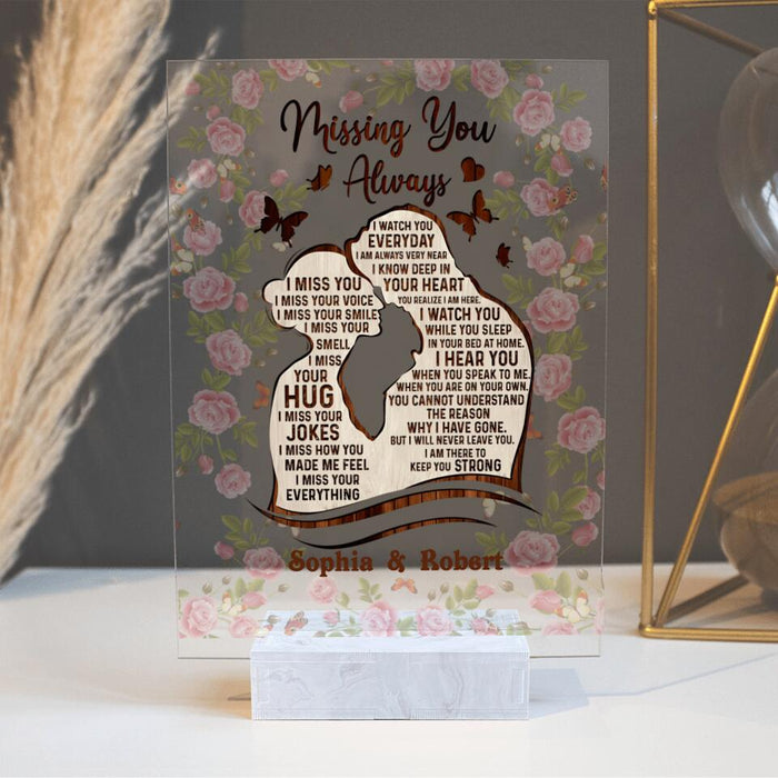 Custom Personalized Couple Acrylic Plaque - Gift Idea For Couple/Lovers - Missing You Always, I Watch You Everyday
