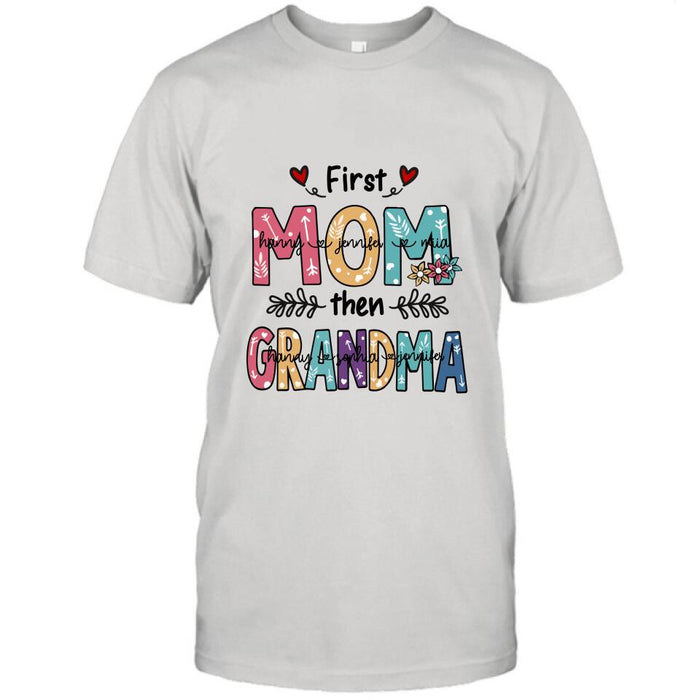 Custom Personalized Mom Grandma T-shirt - Best Gift For Grandma - First Mom Then Grandma