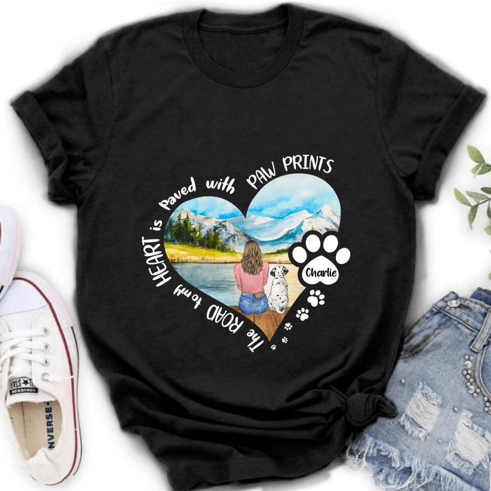 Custom Personalized Pet Mom Shirt/ Pullover Hoodie - Gift Idea For Dog/ Cat Lover - The Road To My Heart Is Paved With Pawprints