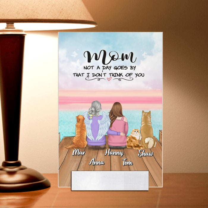 Custom Personalized Memorial Mom/ Dad Acrylic Plaque - Memorial Gift Idea - Not A Day Goes By That I Don't Think Of You