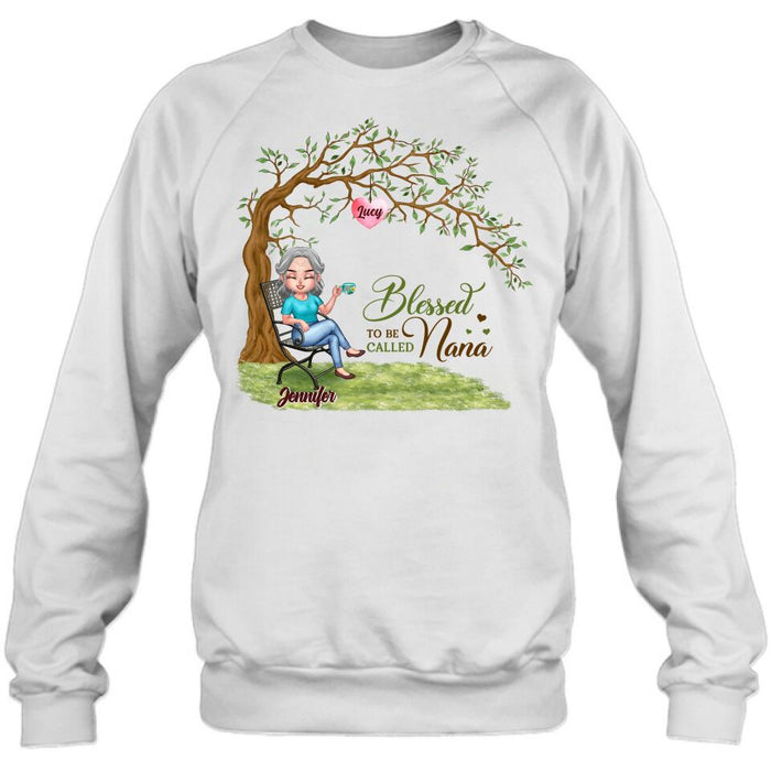 Personalized Nana Shirt/Pullover Hoodie - Gift Idea For Grandma/Grandkids - Up To 7 Grandkids - Blessed To Be Called Nana