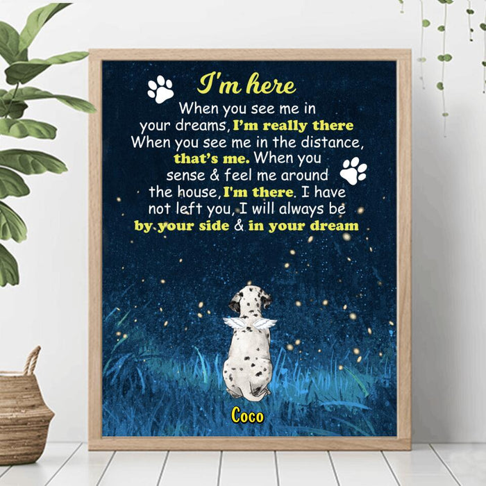 Custom Personalized Memorial Dog Poster - Gift Idea For Dog Lover - I'm Here