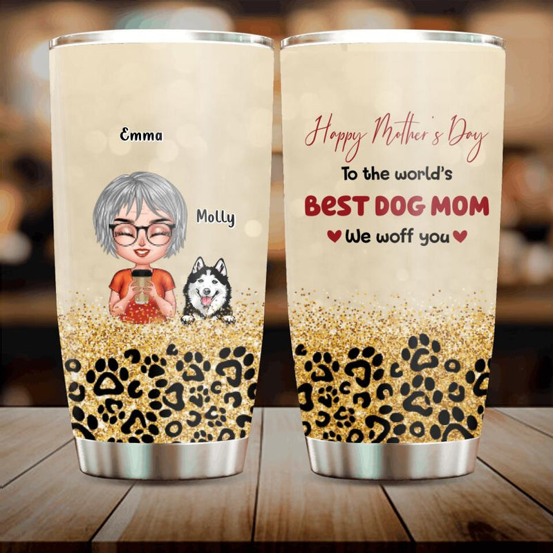 Personalized Dog Mom/Dog Dad Tumbler - Man/Woman With Up to 6 Dogs - Mother's Day/Father's Day Gift Idea For Dog Lover